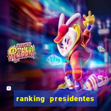 ranking presidentes do brasil